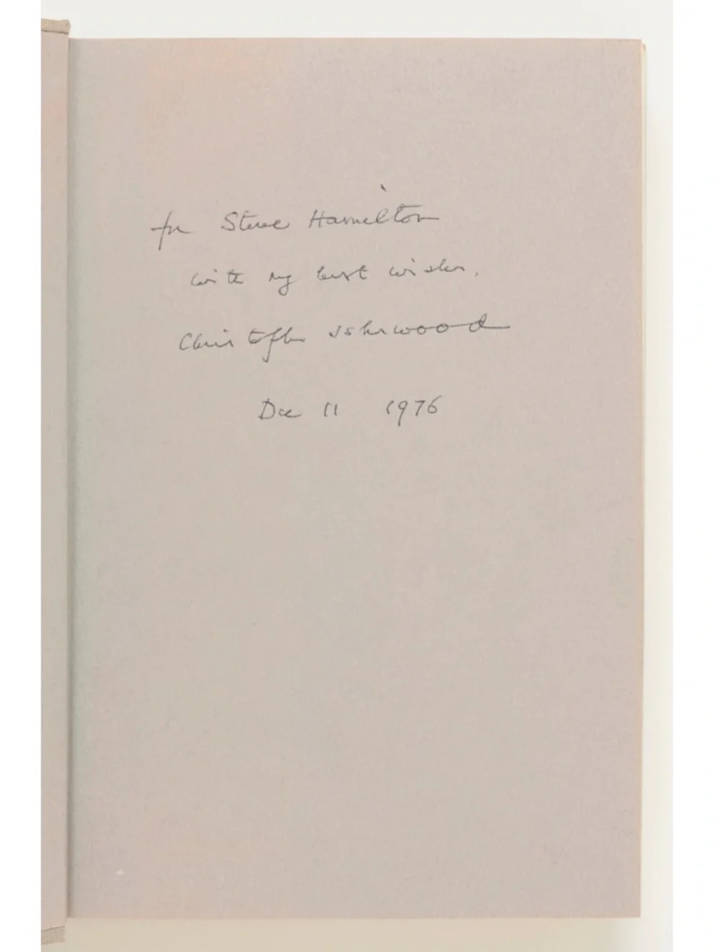 Christopher and His Kind INSCRIBED by CHRISTOPHER ISHERWOOD to STEVE HAMILTON